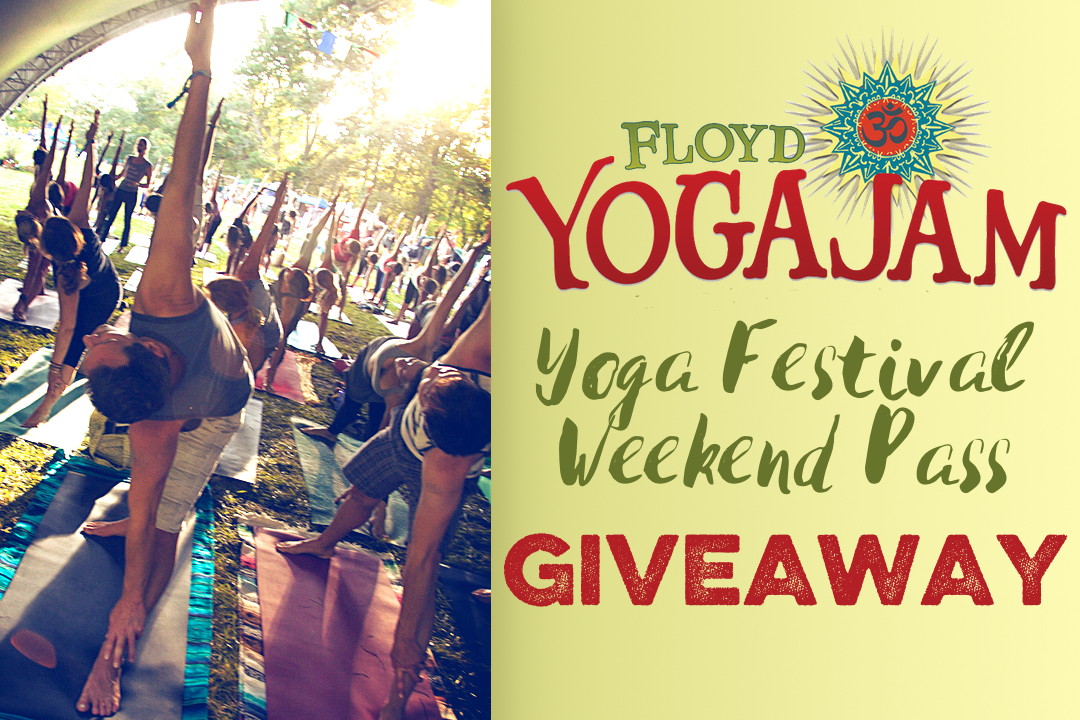 July Giveaway: Floyd Yoga Jam Weekend Pass Floyd Yoga Jam yoga festival giveaway