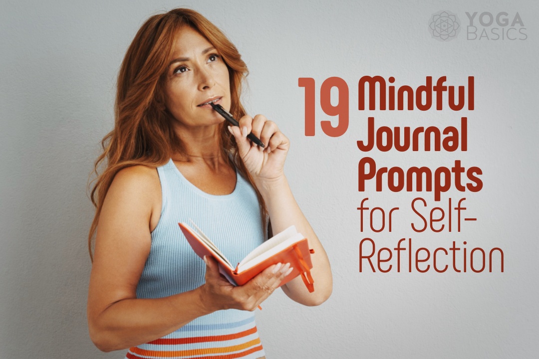 19 Mindful Journal Prompts for Deeper Self-Reflection Mindful Journal Prompts